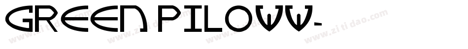 green piloww字体转换